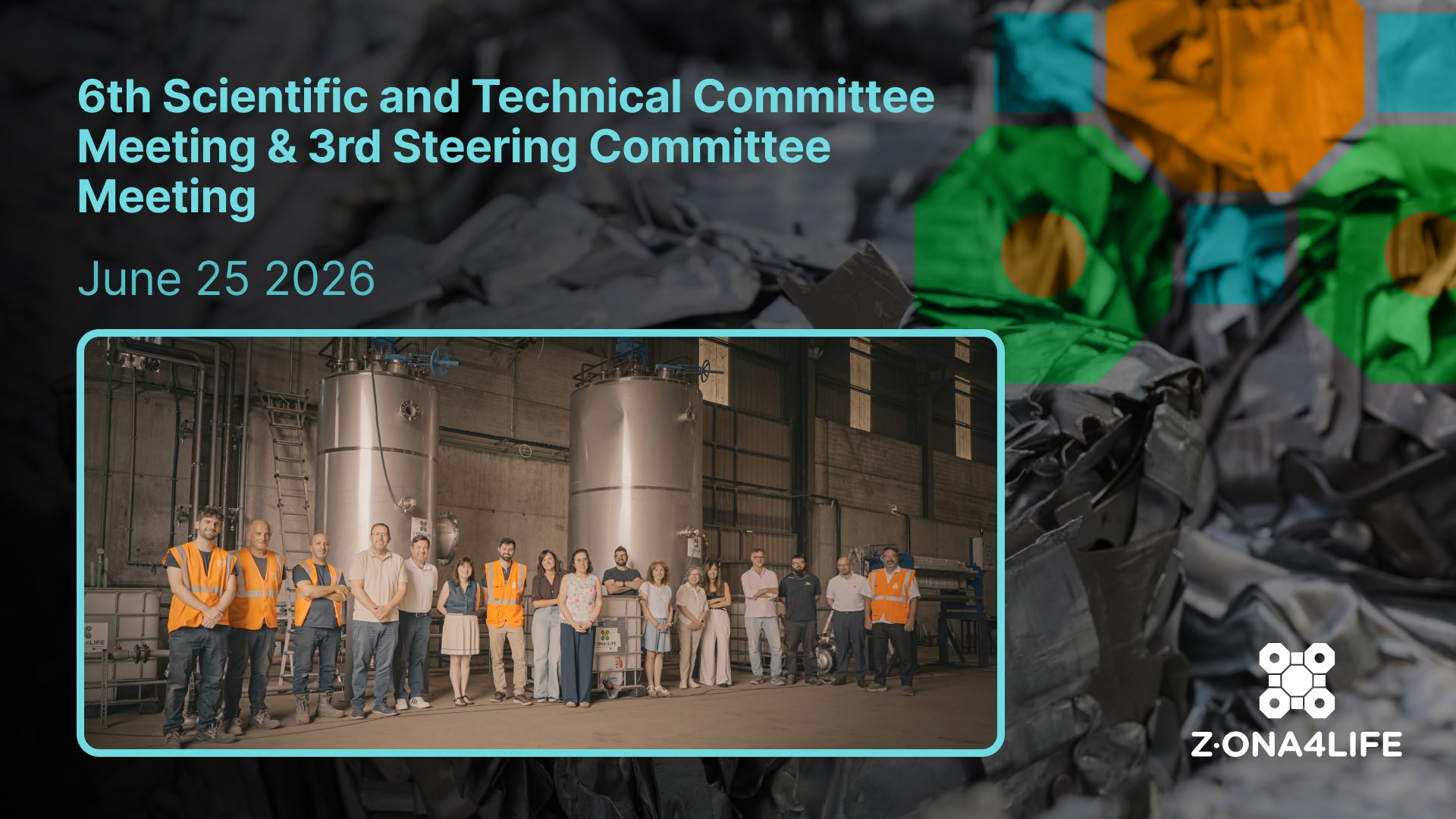 6th Scientific and Technical Committee Meeting & 3rd Steering Committee Meeting